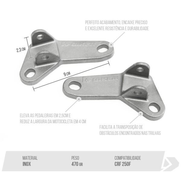 Alternative view of SUPORTE PEDALEIRA ELEVADO CRF 250F/300F - INOX